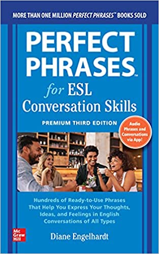 Perfect Phrases for ESL Conversation Skills